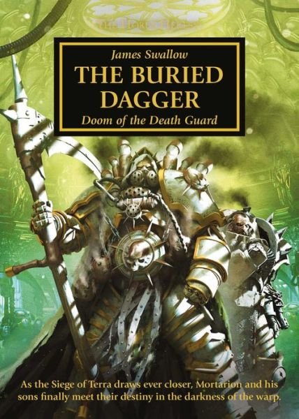 Cover for James Swallow · The Horus Heresy: The Buried Dagger - Horus Heresy (Paperback Bog) (2019)
