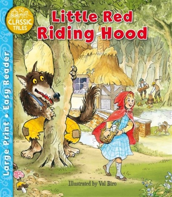 Little Red Riding Hood - Classic Tales Easy Readers - Jacob Grimm - Livros - Award Publications Ltd - 9781782705703 - 21 de setembro de 2023