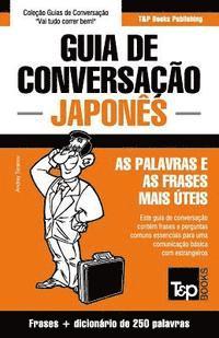 Cover for Andrey Taranov · Guia de Conversacao Portugues-Japones e mini dicionario 250 palavras - European Portuguese Collection (Paperback Book) (2015)