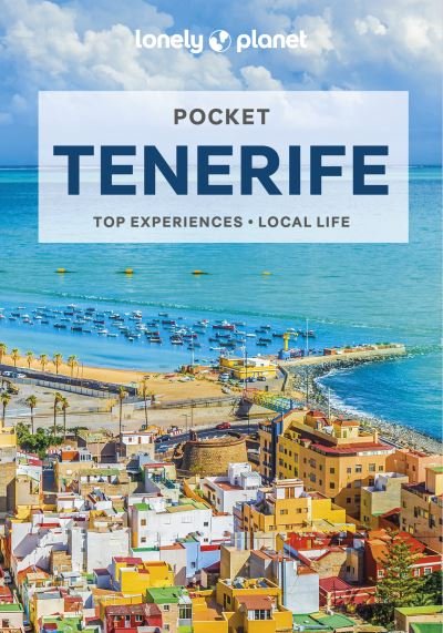 Cover for Lonely Planet · Lonely Planet Pocket Tenerife - Pocket Guide (Paperback Book) (2022)