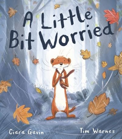 Cover for Ciara Gavin · A Little Bit Worried (Paperback Book) (2021)