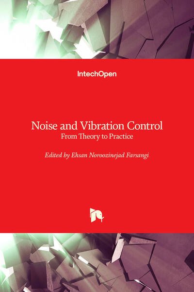 Cover for Ehsan Noroozinejad Farsangi · Noise and Vibration Control: From Theory to Practice (Hardcover bog) (2019)