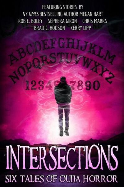 Intersections - Sephera Giron - Książki - Independently Published - 9781793369703 - 13 stycznia 2017