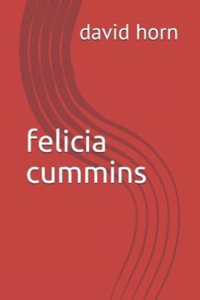 Cover for David Horn · Felicia Cummins (Paperback Book) (2019)