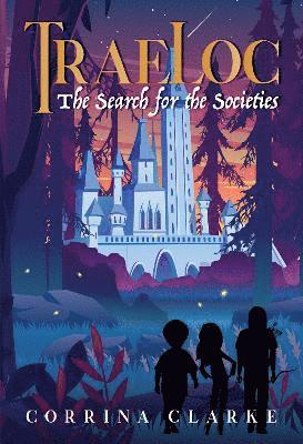 Cover for Corrina Clarke · TraeLoc The Search for the Societies (Paperback Book) (2025)
