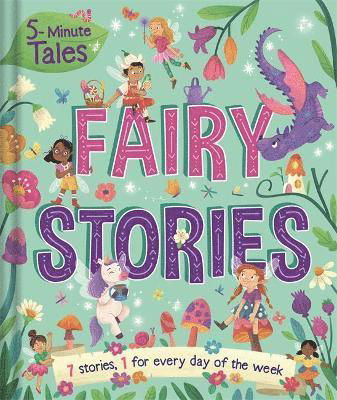 Cover for Igloo Books · 5 Minute Tales: Fairy Stories - Young Story Time (Gebundenes Buch) (2022)