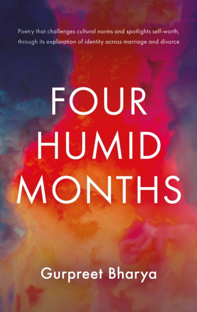 Cover for Gurpreet Bharya · Four Humid Months (Paperback Book) (2024)