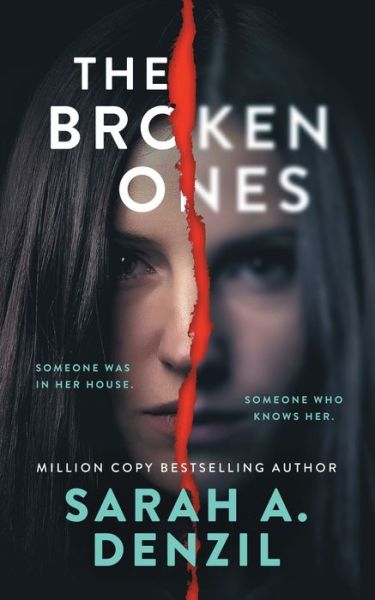 Sarah A. Denzil · The Broken Ones (Paperback Book) (2020)