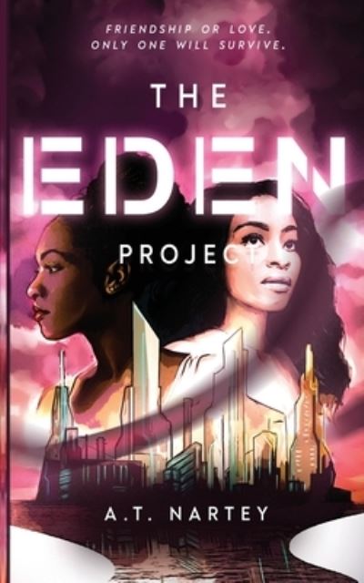 Cover for A T Nartey · The Eden Project (Paperback Book) (2021)