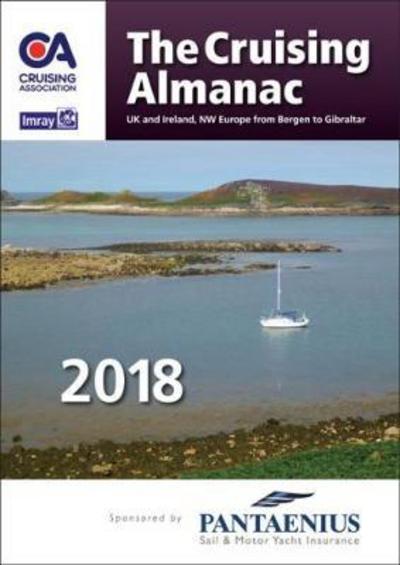 Cover for The Cruising Association · The Cruising Almanac 2018* (Paperback Book) [New edition] (2017)