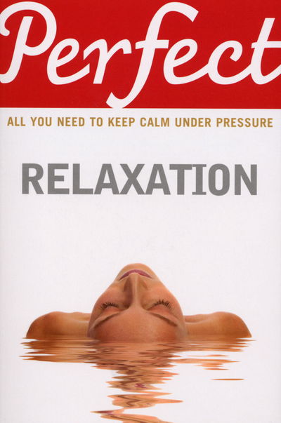 Cover for Elaine Van Der Zeil · Perfect Relaxation (Paperback Book) (2015)