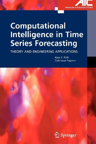 Cover for Ajoy K. Palit · Computational Intelligence in Time Series Forecasting: Theory and Engineering Applications - Advances in Industrial Control (Pocketbok) [Softcover reprint of hardcover 1st ed. 2005 edition] (2010)