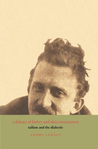 Cover for Georg Lukacs · A Defence of History and Class Consciousness: Tailism and the Dialectic (Taschenbuch) [New edition] (2002)