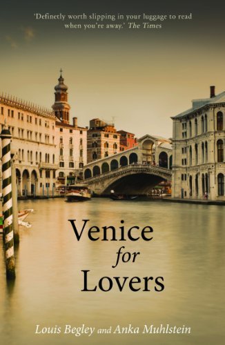 Cover for Louis Begley · Venice For Lovers (Paperback Book) (2012)