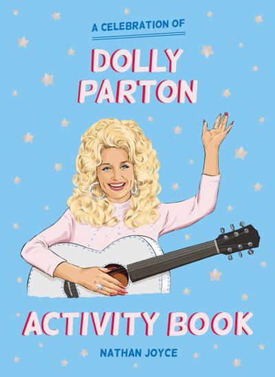 Cover for Nathan Joyce · A Celebration of Dolly Parton: The Activity Book (Paperback Book) (2021)