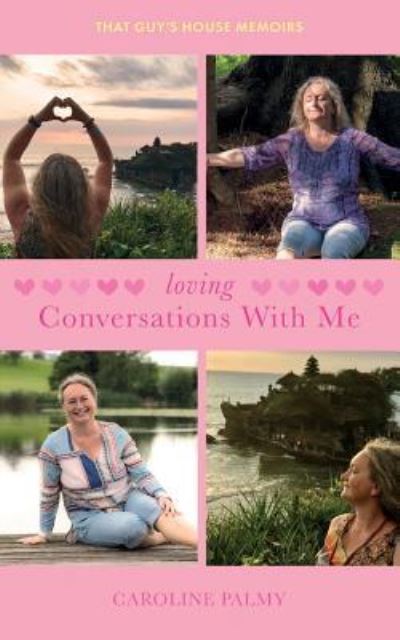 Cover for Caroline Palmy · Loving Conversations With Me (Paperback Book) (2019)