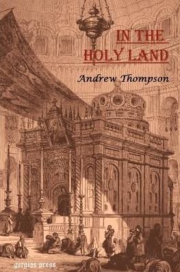 Cover for Andrew Thomson · In the Holy Land (Pocketbok) (2002)