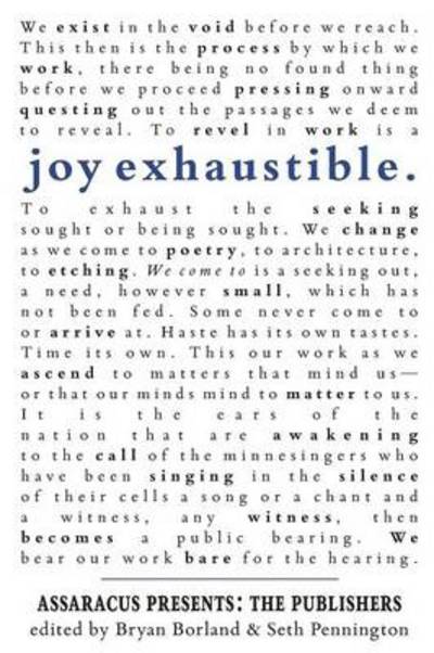 Cover for Bryan Borland · Joy Exhaustible: Assaracus Presents the Publishers (Paperback Book) (2014)