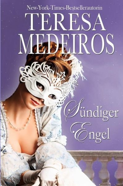 Cover for Teresa Medeiros · Sündiger Engel (Pocketbok) [German edition] (2014)