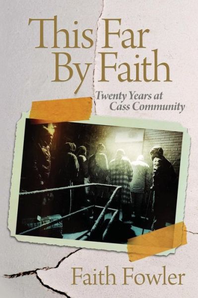 Cover for Faith Fowler · This Far by Faith (Paperback Book) (2014)