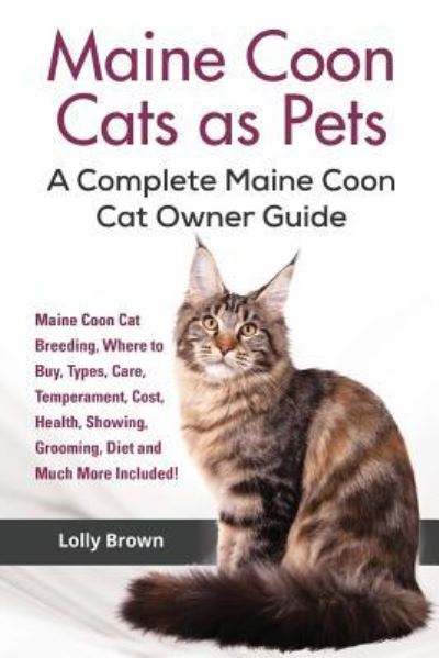 Cover for Lolly Brown · Maine Coon Cats as Pets (Paperback Book) (2016)