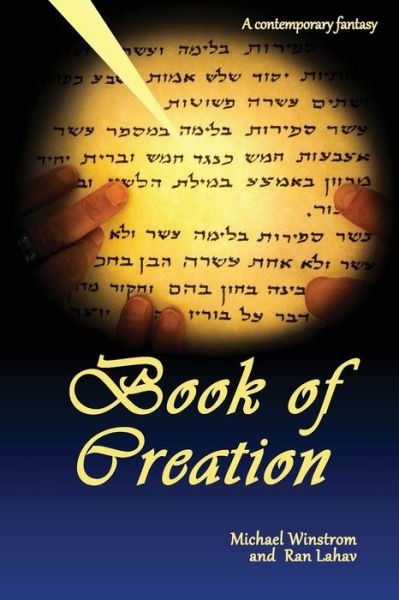 Cover for Ran Lahav · Book of Creation: A contemporary fantasy (Pocketbok) (2017)