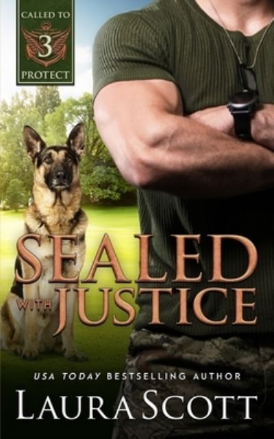 Cover for Laura Scott · Sealed with Justice (N/A) (2022)