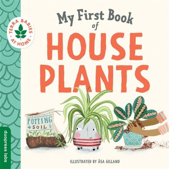 Cover for Asa Duopress Labs · My First Book of Houseplants (Board book) (2021)