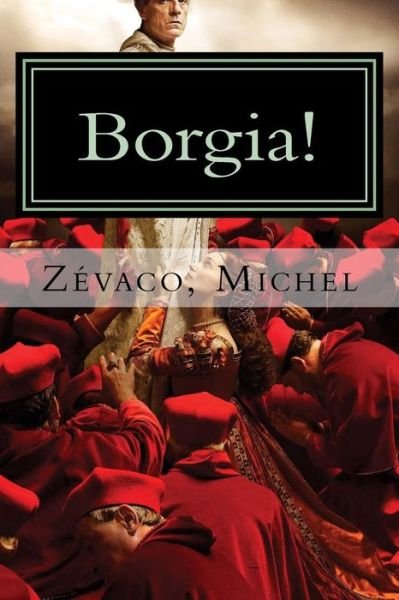 Cover for Zevaco Michel · Borgia! (Paperback Book) (2017)
