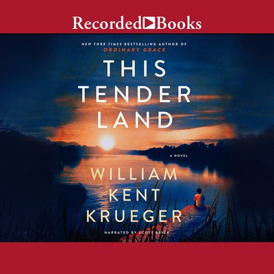 Cover for William Kent Krueger · This Tender Land (CD) (2019)