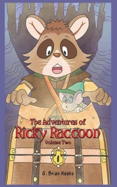 Cover for G Brian Weeks · The Adventures of Ricky Raccoon (Paperback Book) (2016)