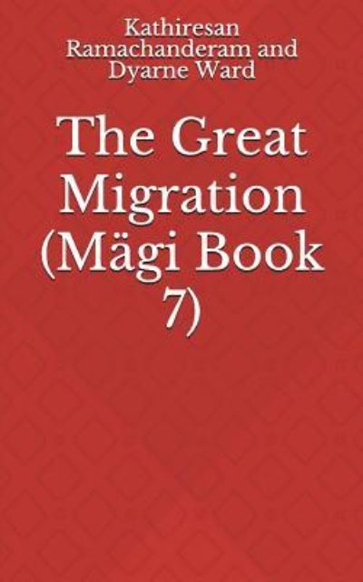 Cover for Dyarne Jessica Ward · The Great Migration (Paperback Book) (2018)