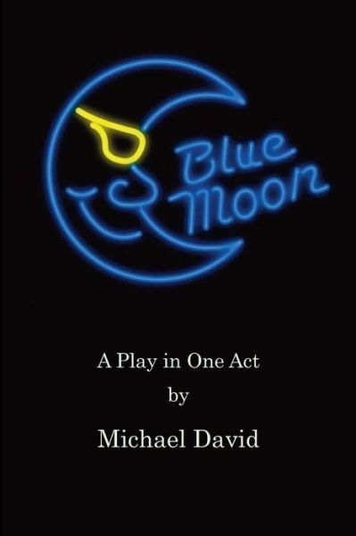 Cover for Michael David · Blue Moon (Pocketbok) (2018)