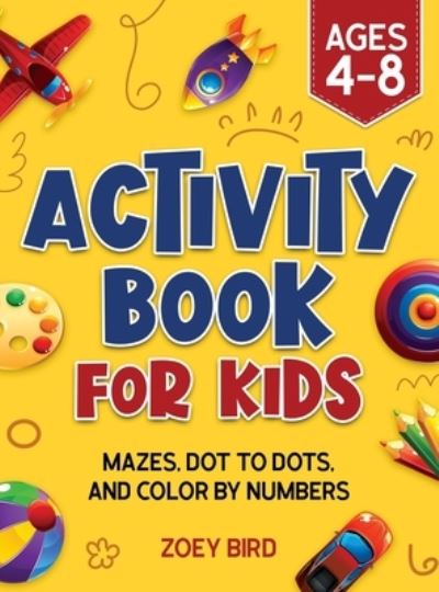 Cover for Zoey Bird · Activity Book for Kids (Book) (2021)