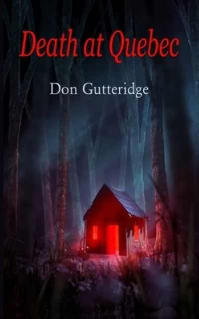 Cover for Don Gutteridge · Death at Quebec (Book) (2022)