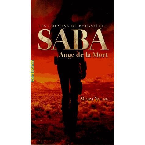 Cover for Moira Young · Saba ange de la mort (Paperback Book) (2013)