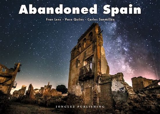 Cover for Fran Lens · Abandoned Spain (Hardcover Book) (2020)