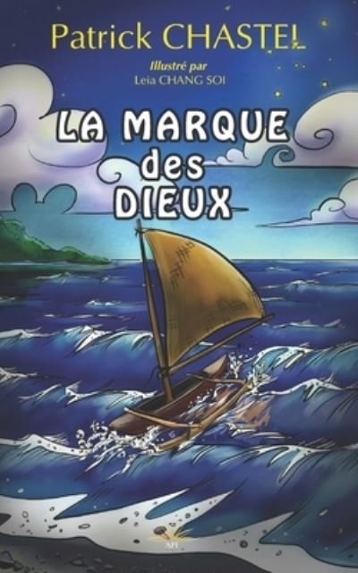 Cover for Api Tahiti · La marque des Dieux (Pocketbok) (2022)