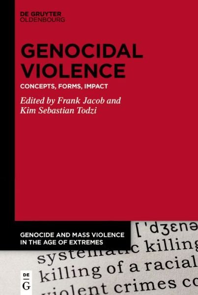 Cover for Frank Jacob · Genocidal Violence (Book) (2023)