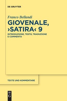 Cover for Franco Bellandi · Giovenale, &amp;rsaquo; Satira&amp;lsaquo; 9 (Book) (2022)