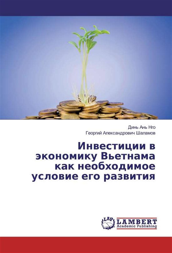 Investicii v jekonomiku V'etnama ka - Ngo - Books -  - 9783330320703 - 