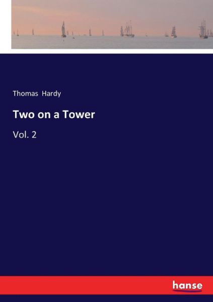 Cover for Hardy · Two on a Tower (Bog) (2017)