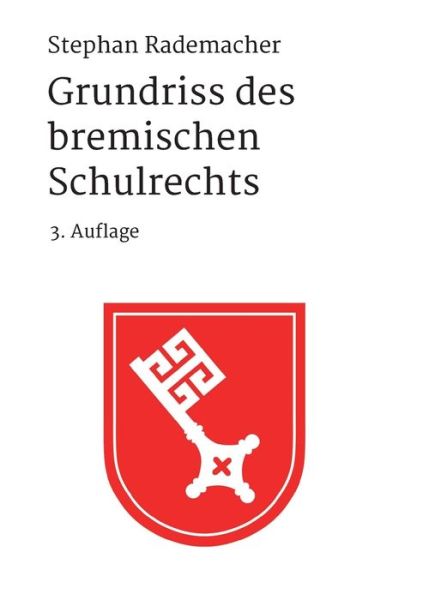 Cover for Rademacher · Grundriss des bremischen Sch (Book) (2020)