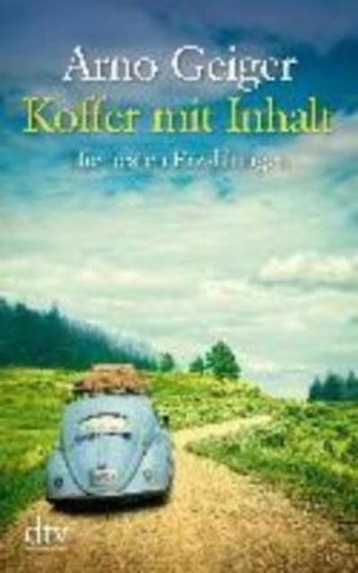 Cover for Arno Geiger · Koffer mit Inhalt (Paperback Bog) (2016)