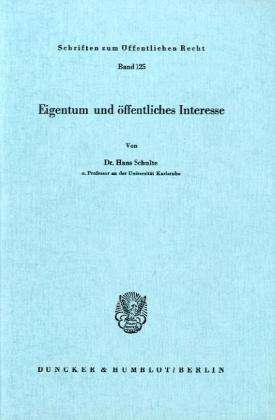 Cover for Schulte · Eigentum und öffentliches Inter (Book) (1970)