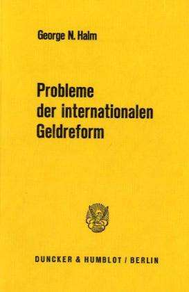 Cover for Halm · Probleme der internationalen Geldr (Book) (1975)