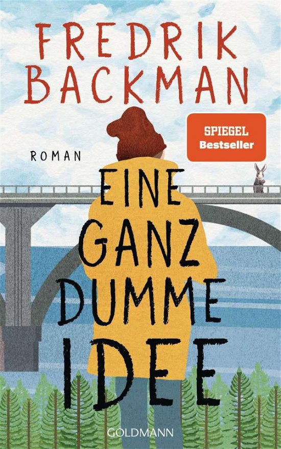 Cover for Fredrik Backman · Eine ganz dumme Idee (Gebundenes Buch) (2021)