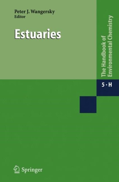 Cover for O Hutzinger · Estuaries - Water Pollution (Gebundenes Buch) [2006 edition] (2006)