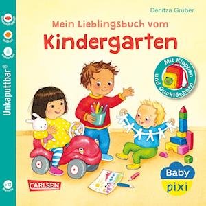 Cover for Denitza Gruber · Mein Lieblingsbuch Vom Kindergarten (Bog)
