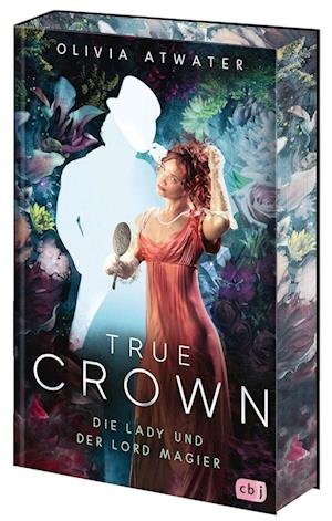 Cover for Atwater:true Crown · Die Lady Und Der L (Bok)